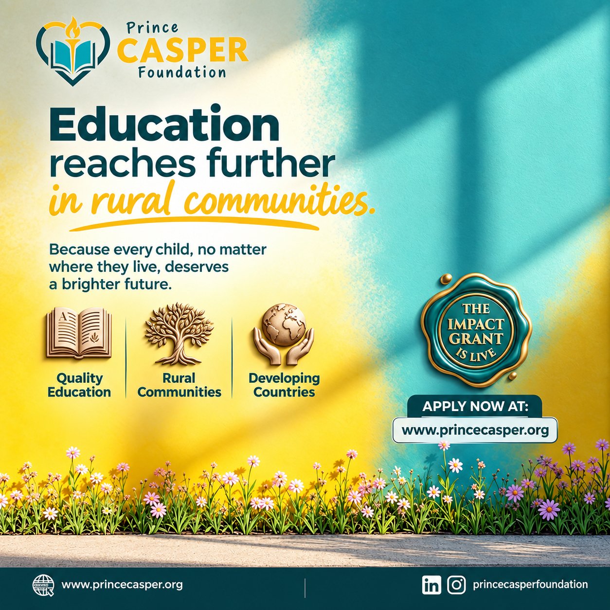 Prince Casper Foundation graphic on education reaching further in rural communities, with the Impact Grant shown as live